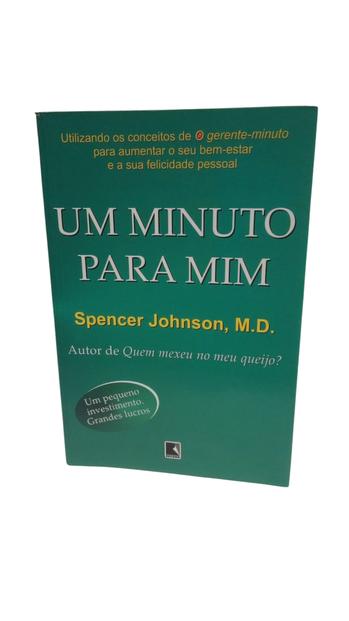 Um Minuto para Mim Spencer Johnson