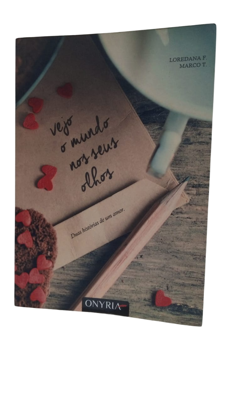 Vejo o Mundo nos Seus Olhos Loredana Frescura