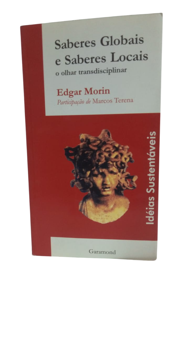 Saberes Globais e Saberes Locais Bolso Edgar Morin