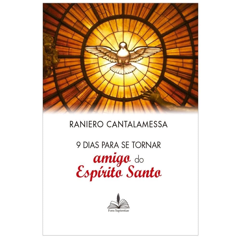 9 Dias Para se Tornar Amigo do Espirito Santo Raniero