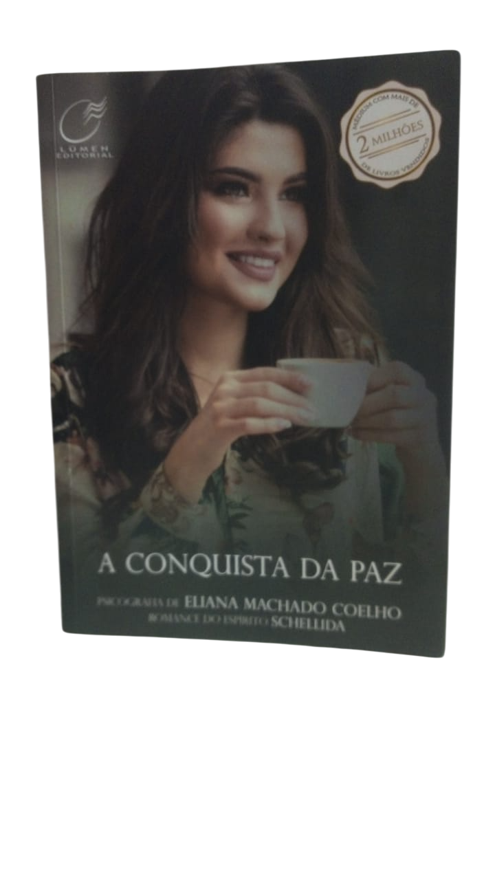 A Conquista da Paz Eliana Coelho