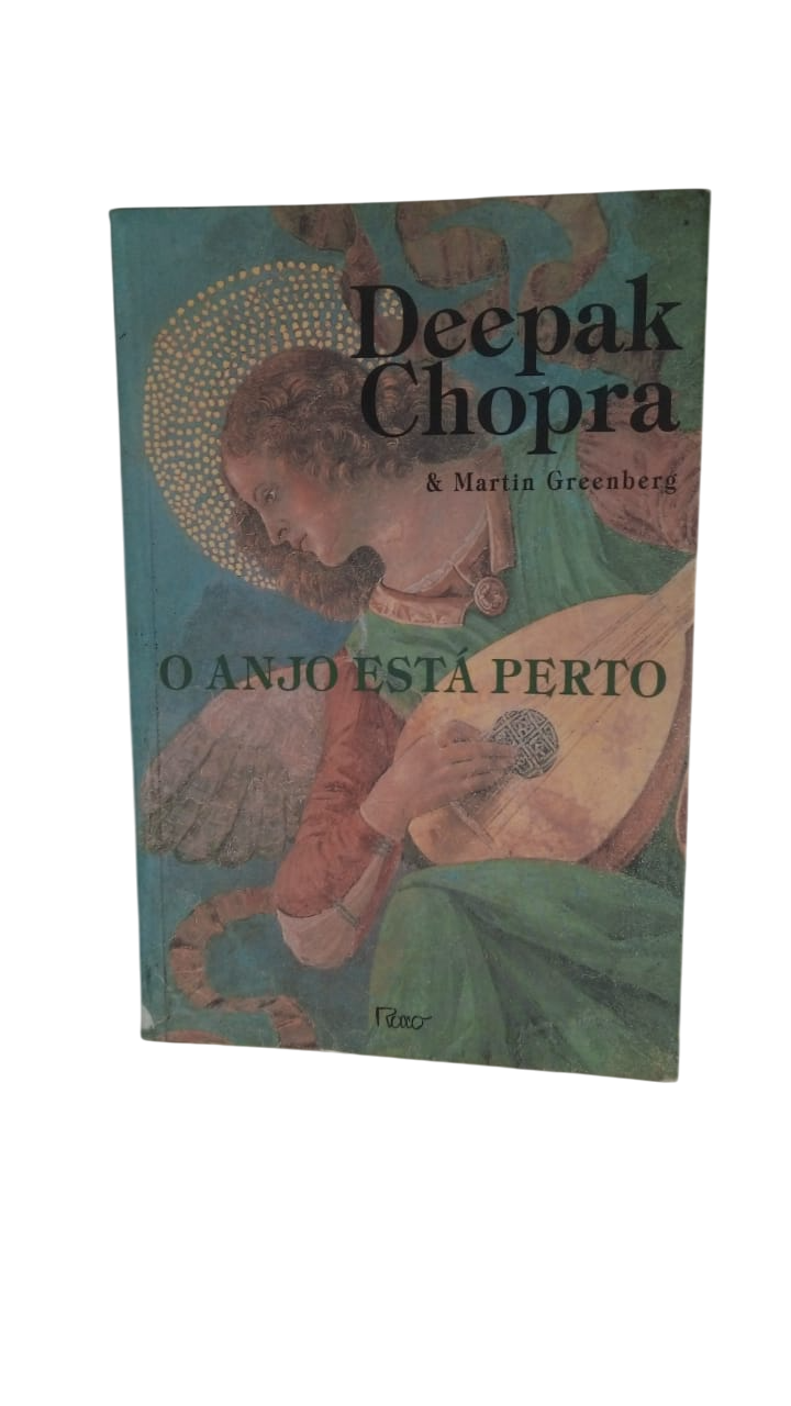 O Anjo Está Perto Deepak Chopra