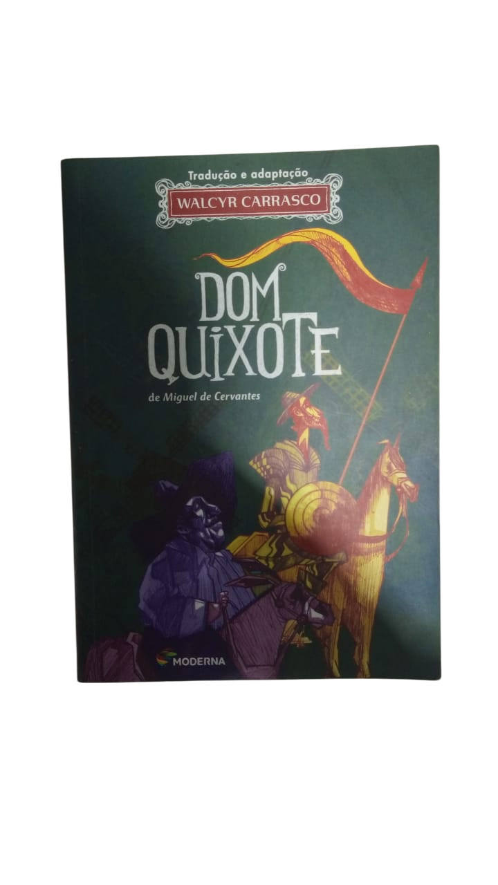 Dom Quixote Walcyr Carrasco