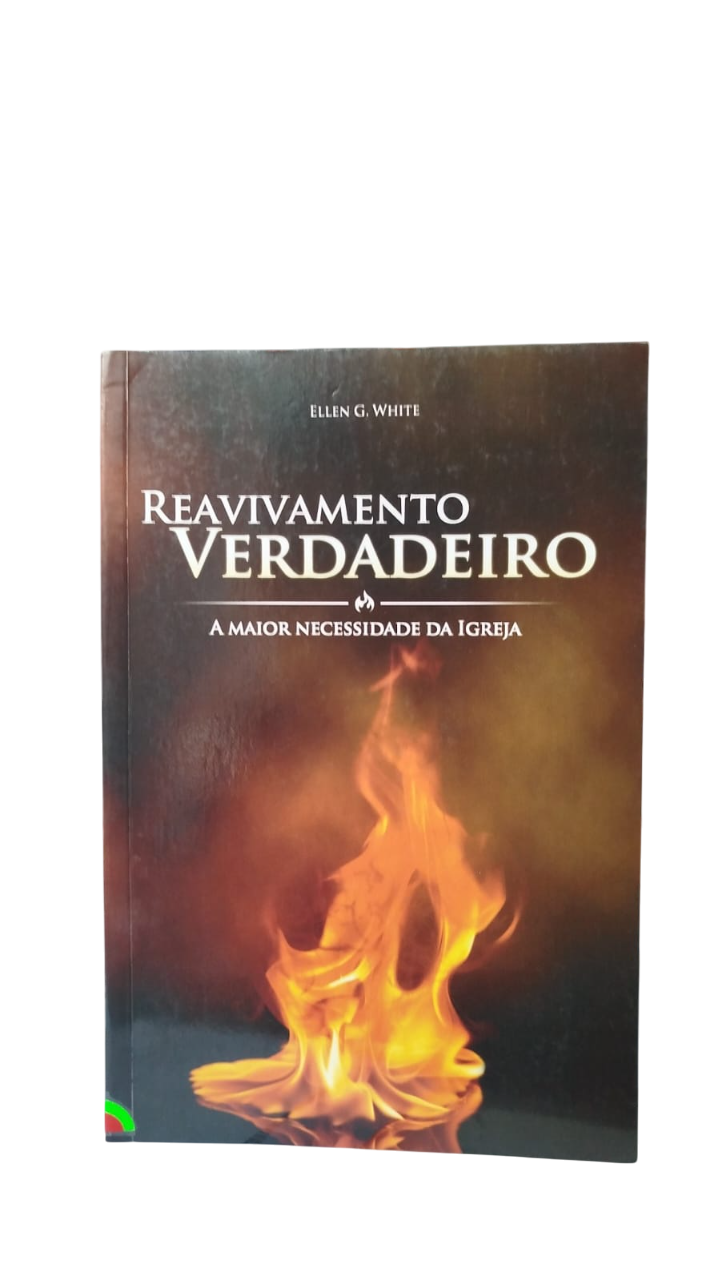 Reavivamento verdadeiro Ellen G White