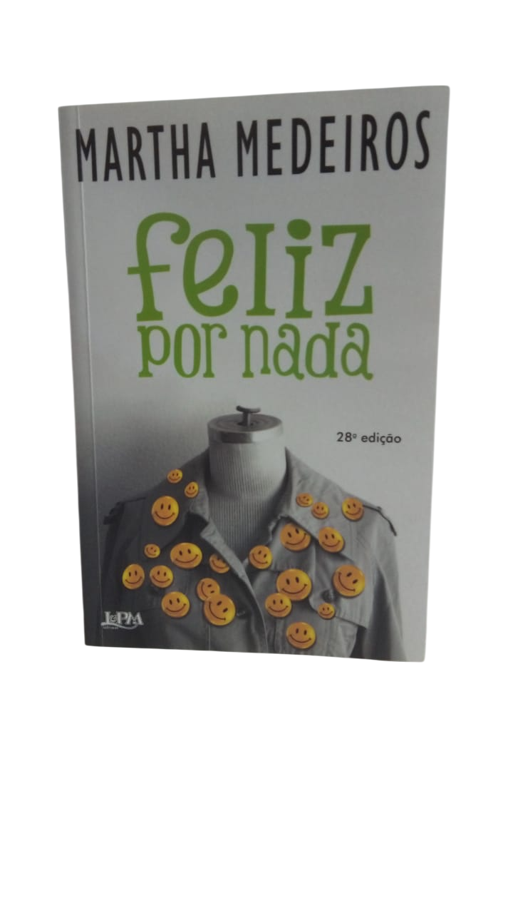 Feliz por Nada Martha Medeiros
