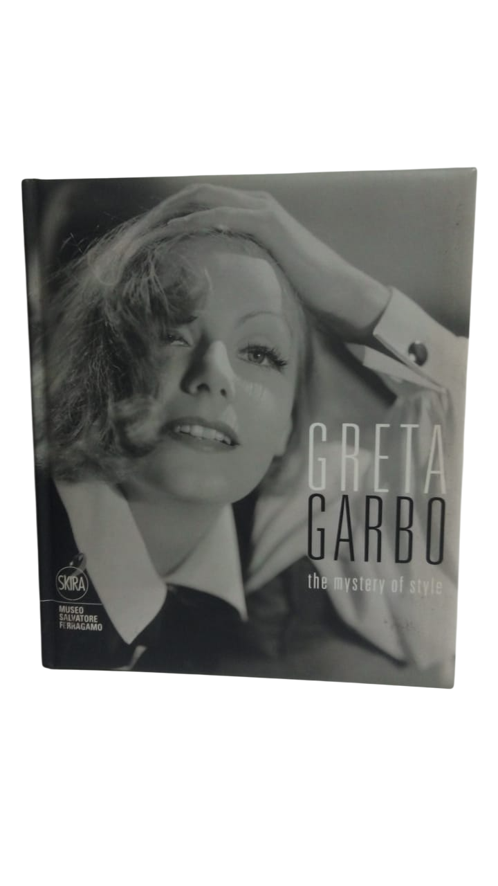 Greta Garbo  the Mystery of Style Stefania Ricci