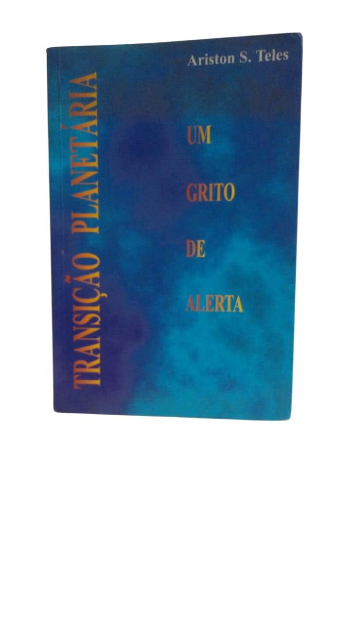 Transição Planetária Ariston S. Teles