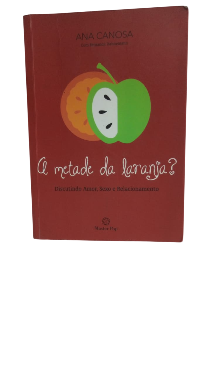 A Metade da Laranja? Ana Canosa