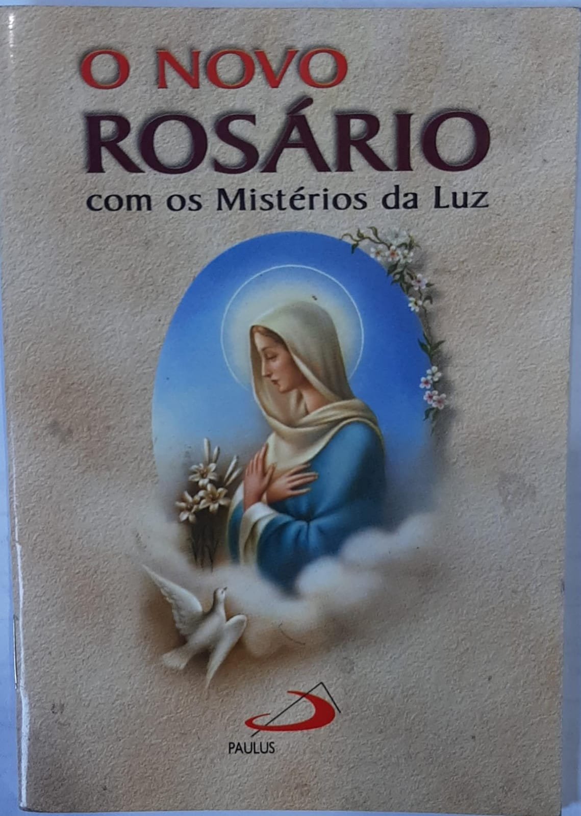 O Novo Rosário com os Mistérios de Luz