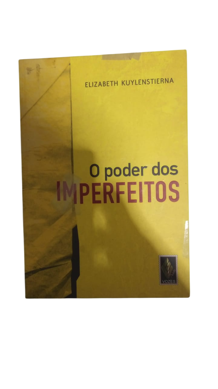 O Poder dos Imperfeitos Elizabeth Kuylenstierna
