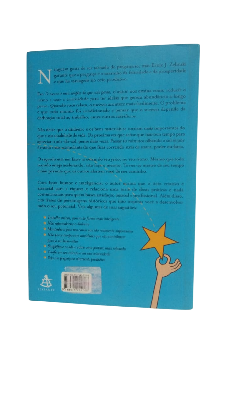 O Sucesso é Mais Simples do Que Você Pensa Ernie J. Zelinski - Imagem 2