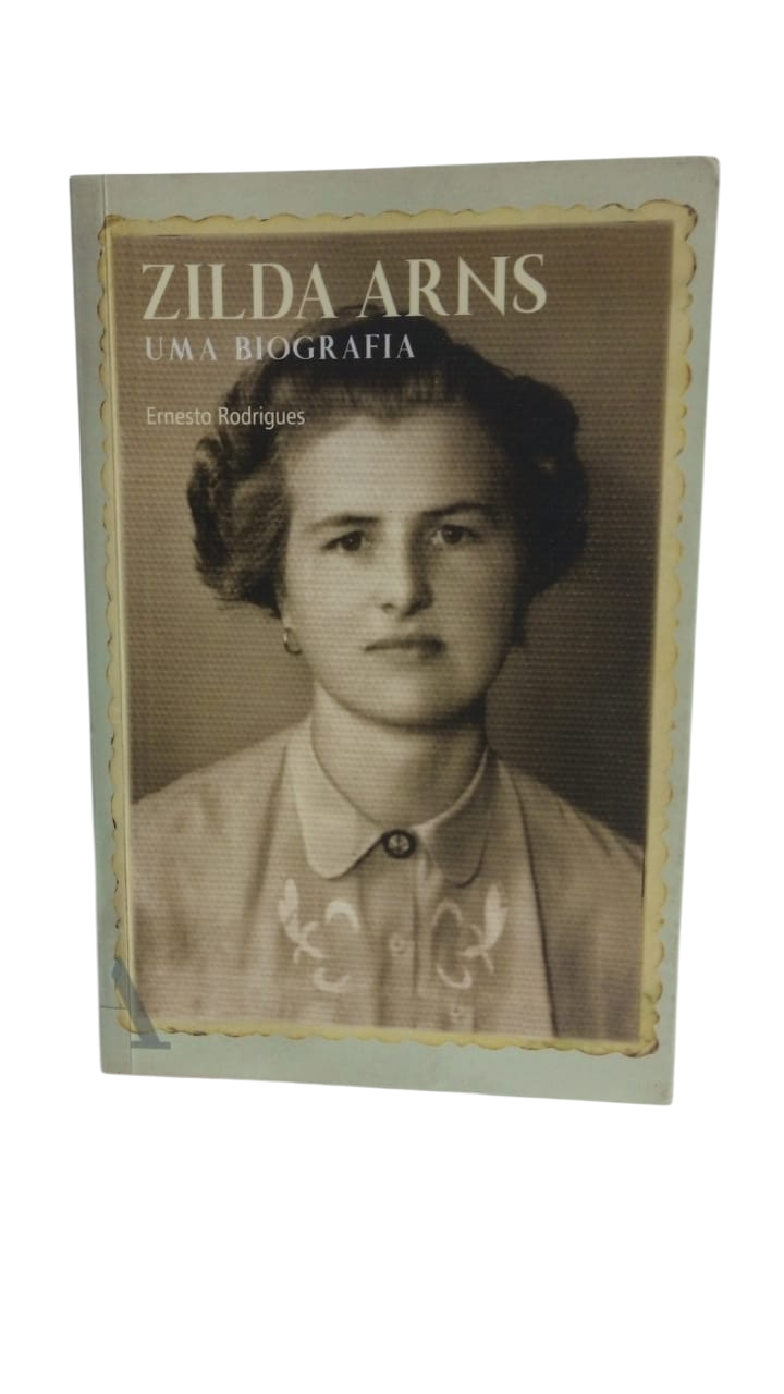 Zilda Arns  uma Biografia Ernesto Rodrigues