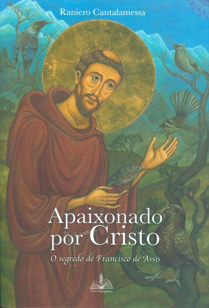 Apaixonado Por Cristo Raniero Cantalamessa