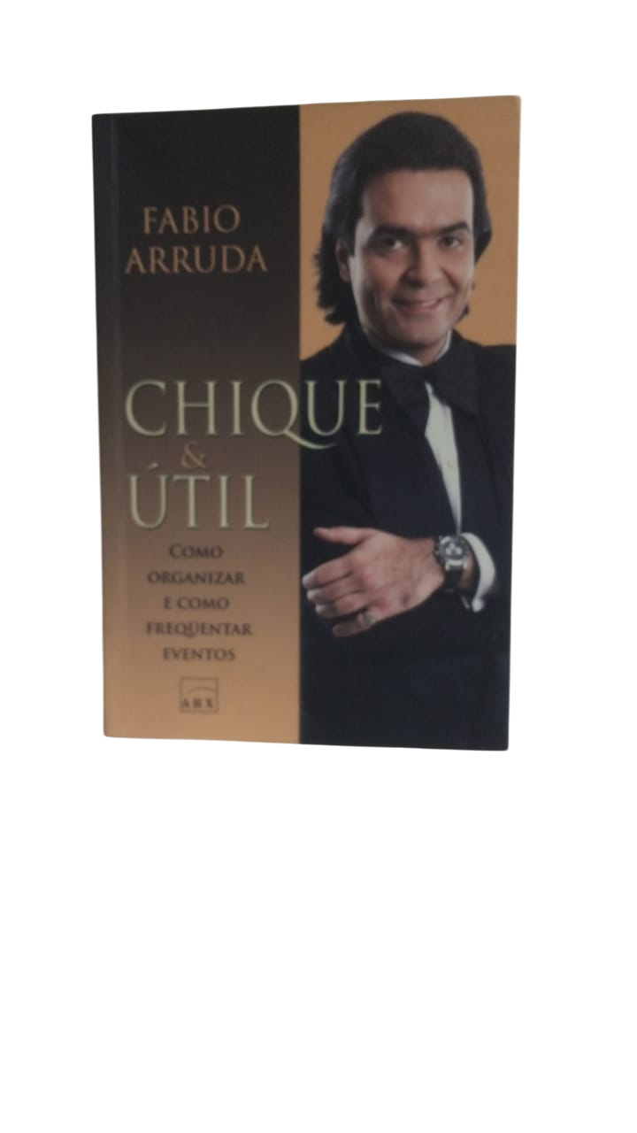 Chique e útil Fabio Arruda