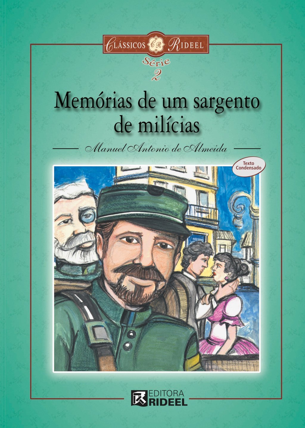 Memorias de um Sargento de Milicias
