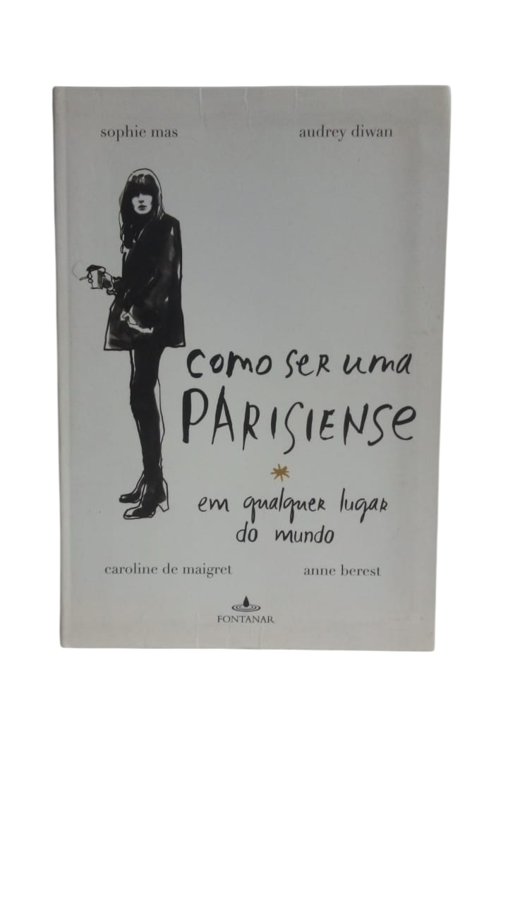 Como Ser uma Parisiense Anne Berest