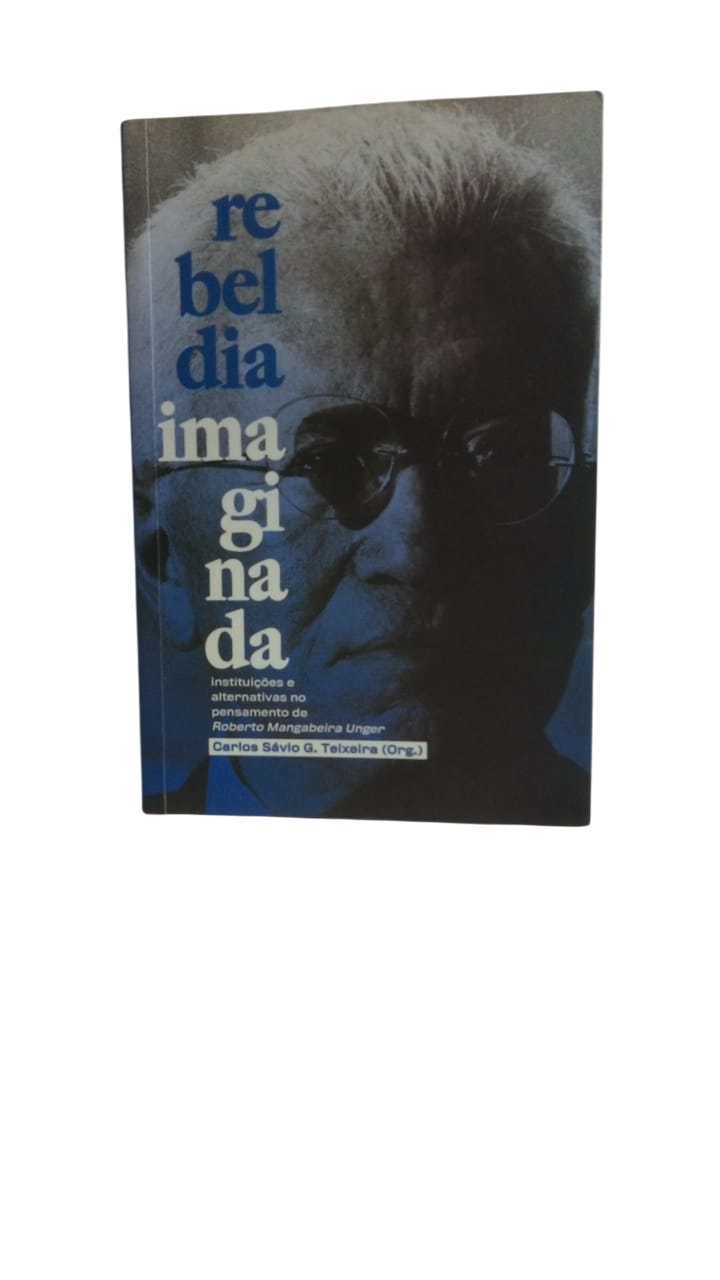 Rebeldia Imaginada Carlos Sávio G. Teixeira