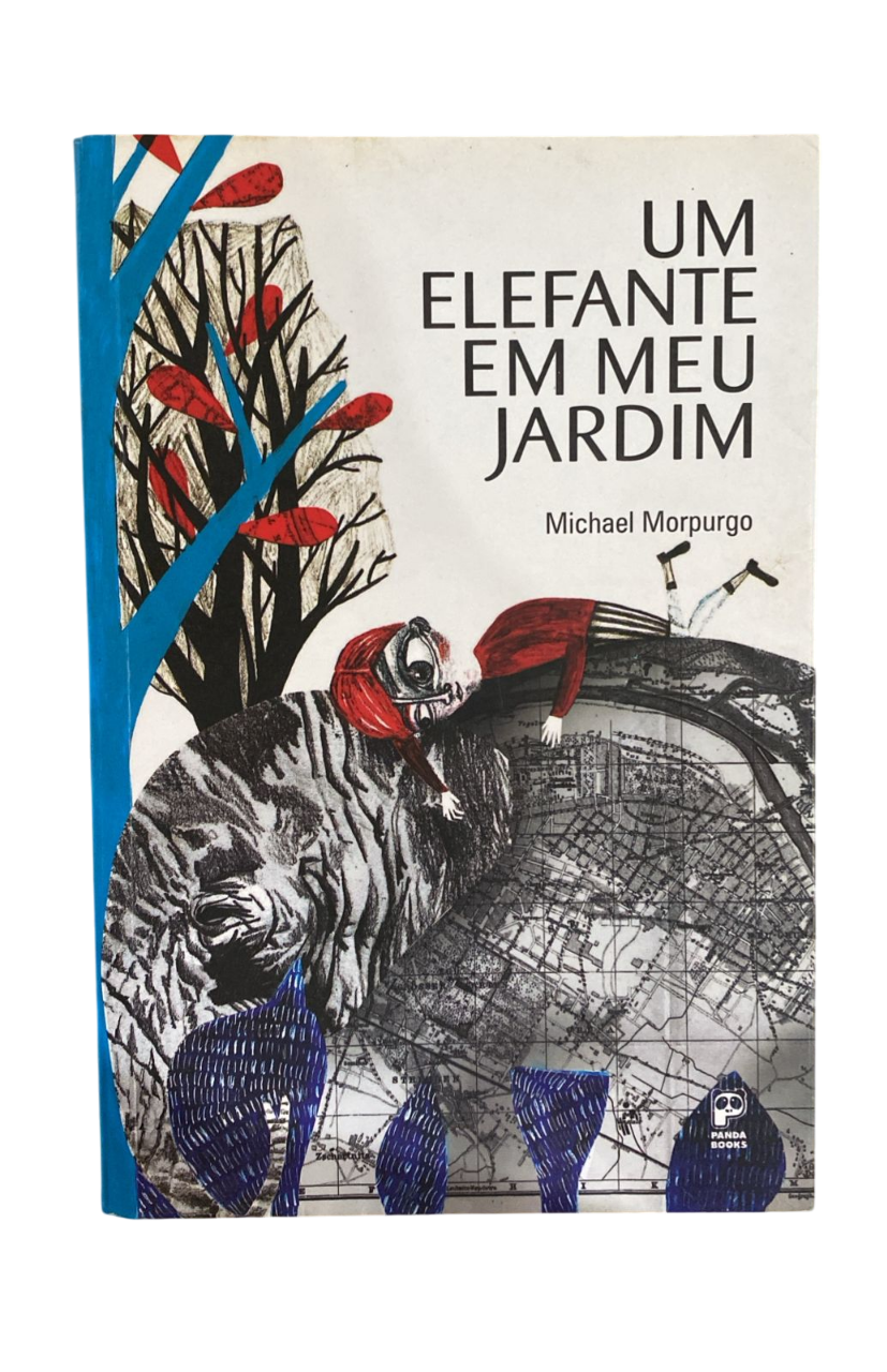 Um Elefante em Meu Jardim Michael Morpurgo