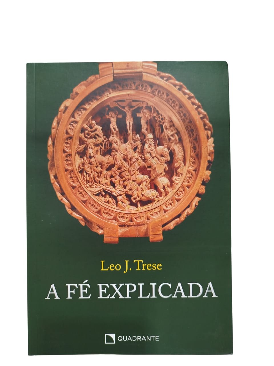 A Fé Explicada Leo J Trese