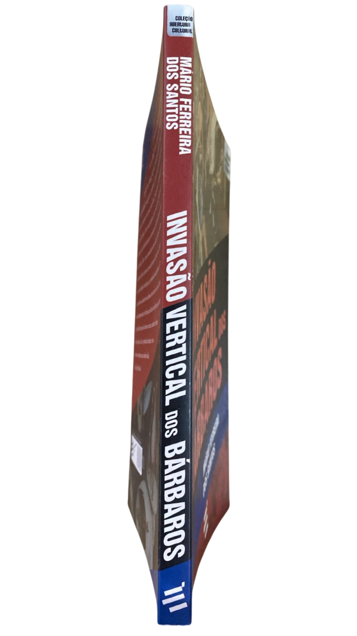 Invasão Vertical dos Bárbaros Mário Ferreira dos Santos - Imagem 3