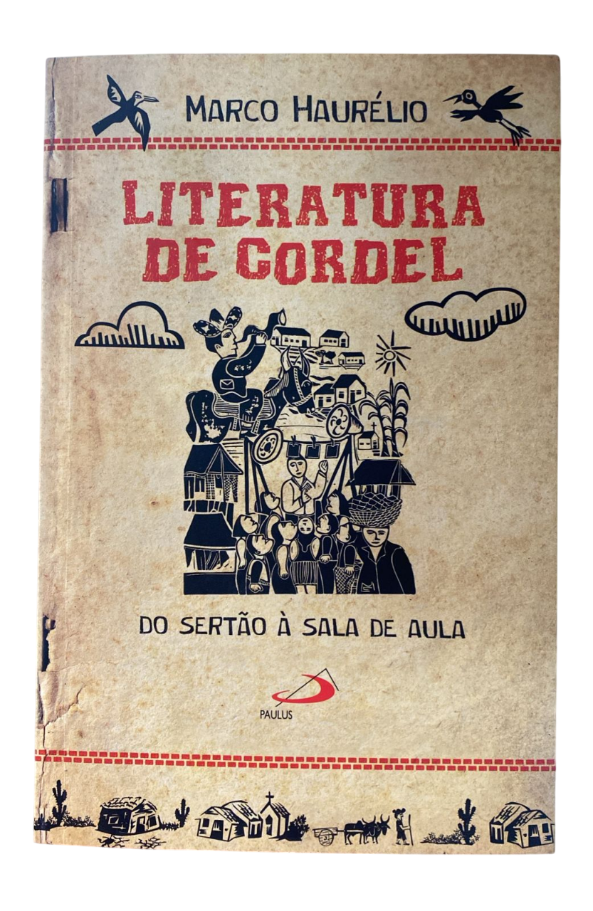 Literatura de cordel Marco Haurélio