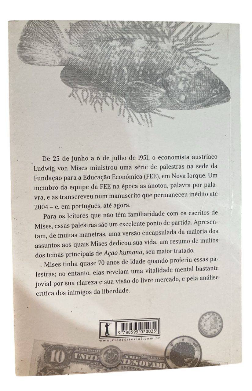 O livre mercado e seus inimigos Ludwig Von Mises - Imagem 2