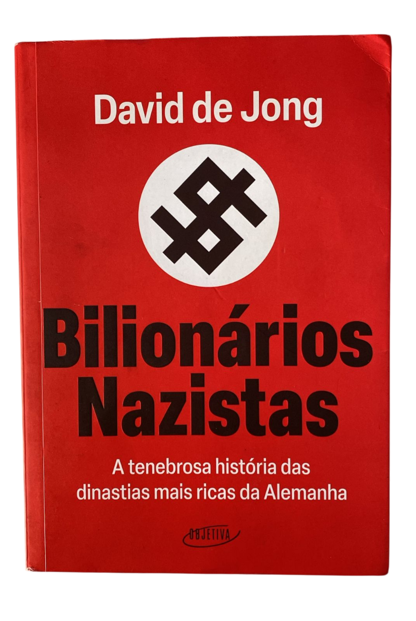 Bilionários Nazistas David De Jong