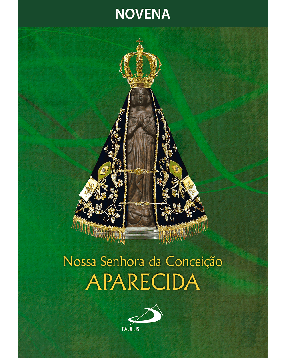 Novena NS da Conceição Aparecida Antônio Lúcio da Silva L