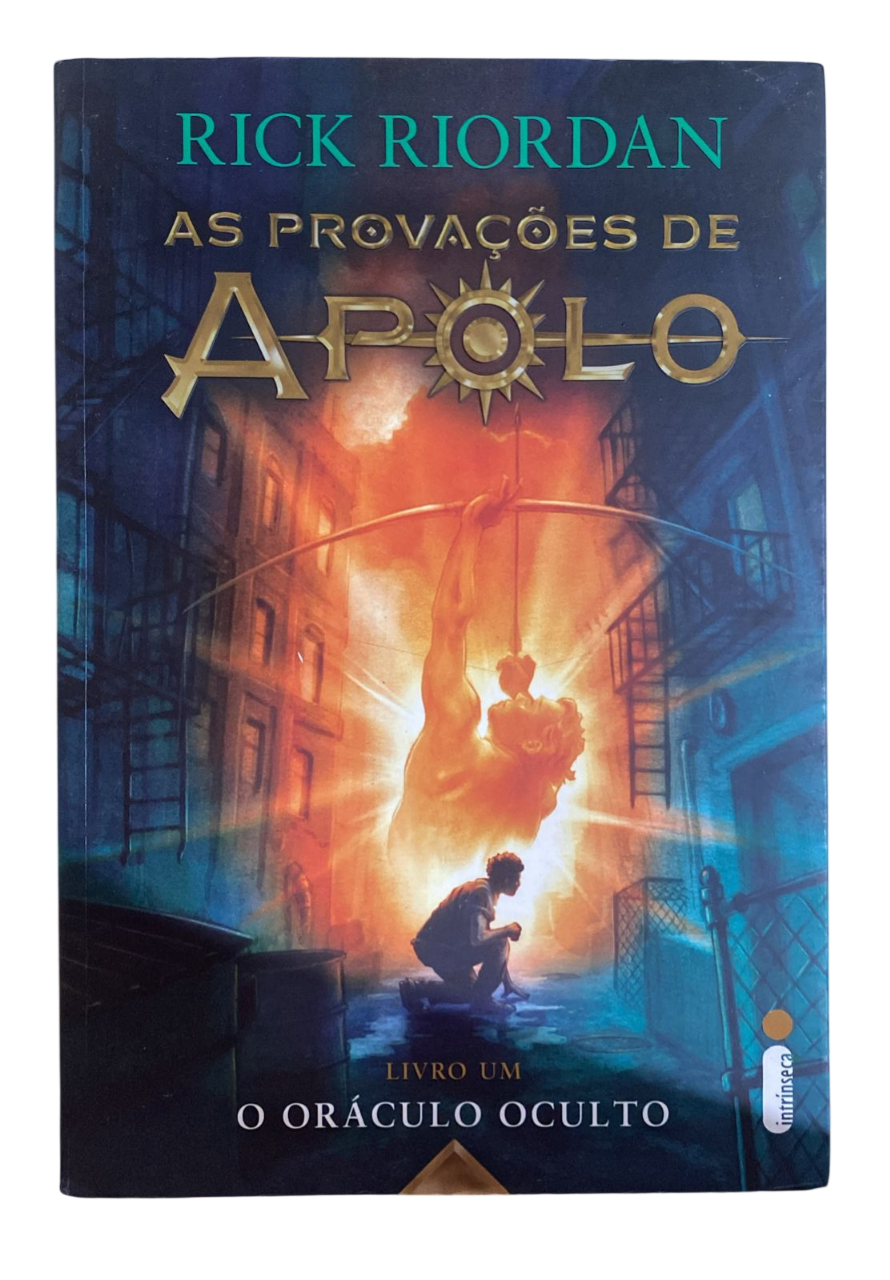 As Aprovacoes de Apolo O Oráculo Oculto livro 1 Rick Riordan