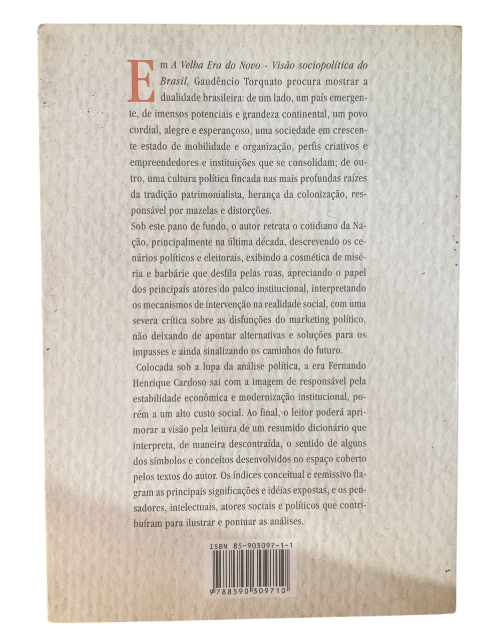 A Velha era do Novo Visão Sociopolítica do Brasil Gaudêncio Torquato - Imagem 2