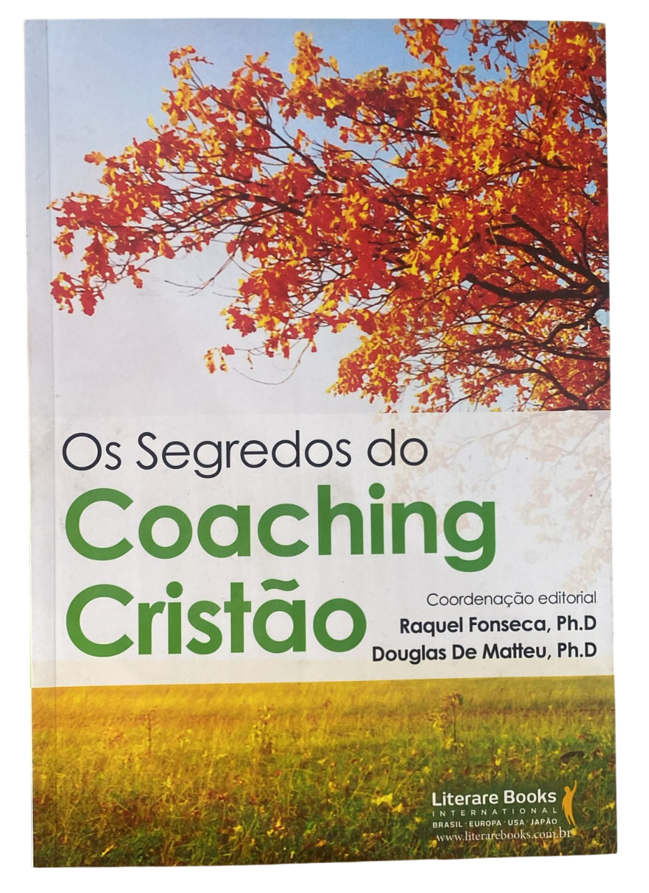 Os Segredos do Coaching Cristão Raquel Fonseca