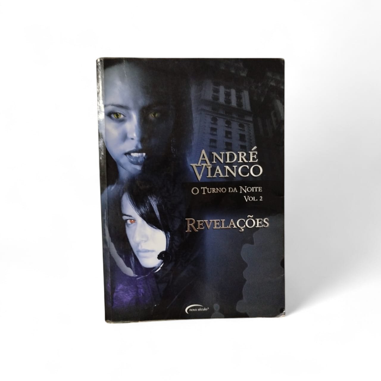 O Turno da Noite vol 2. Revelações Andre Vianco