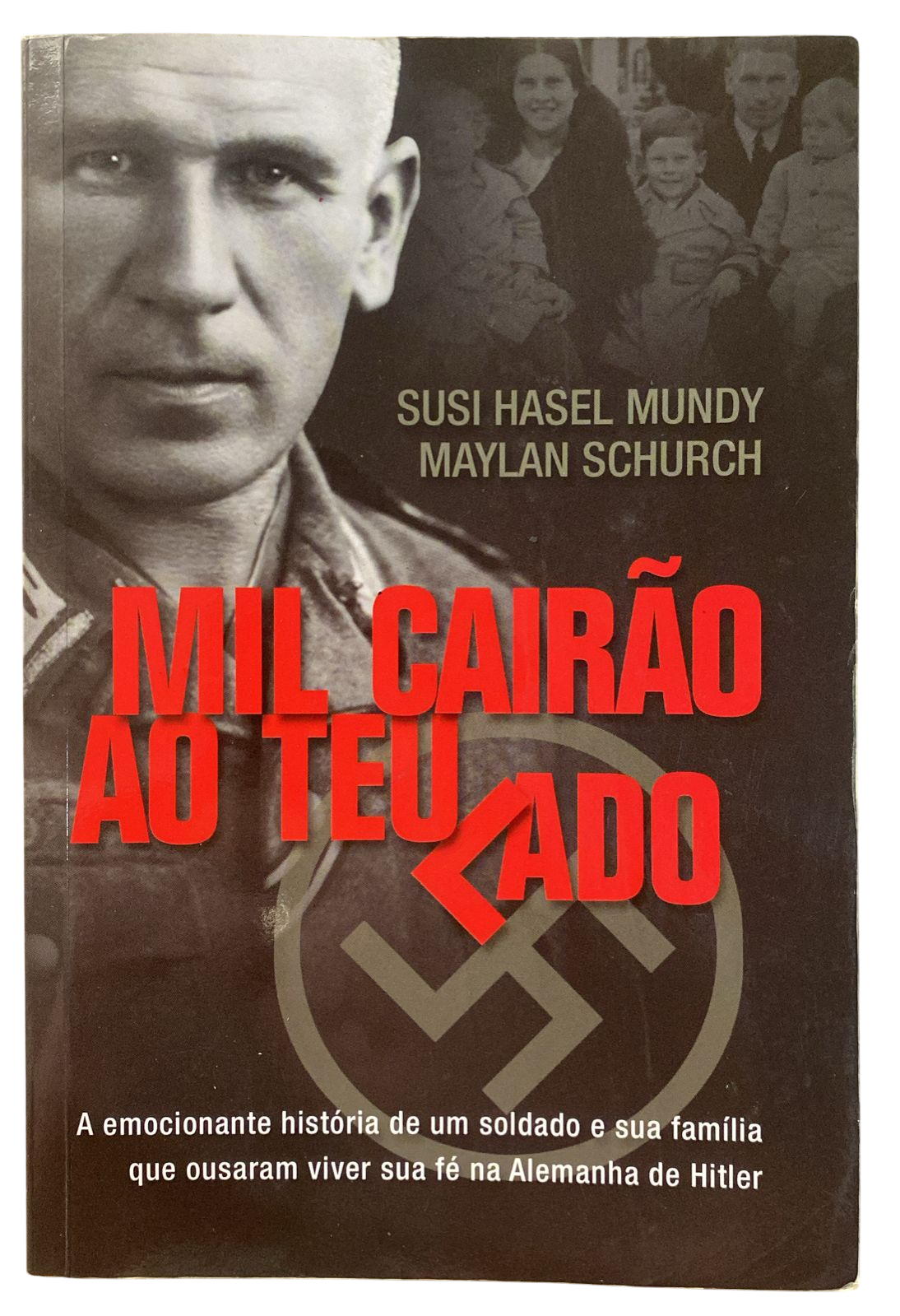 Mil Cairão ao Teu Lado Susi Hasel Mundy