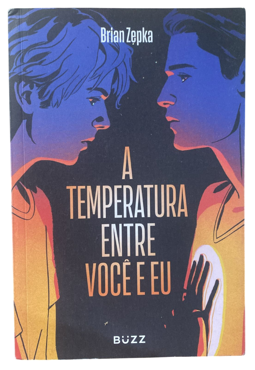 A Temperatura Entre Voce e Eu Brian Zapka