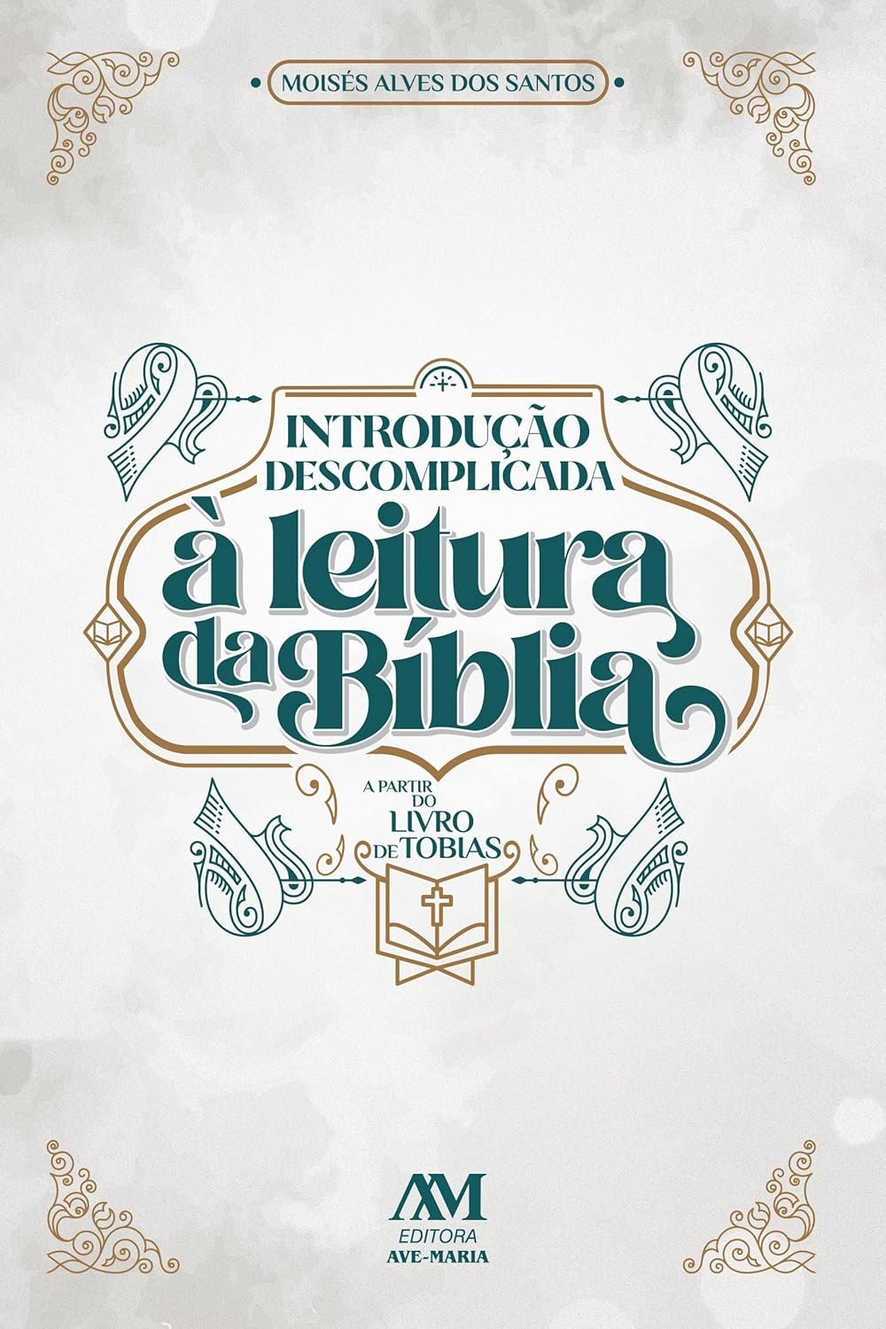 Introdução descomplicada a leitura da bíblia