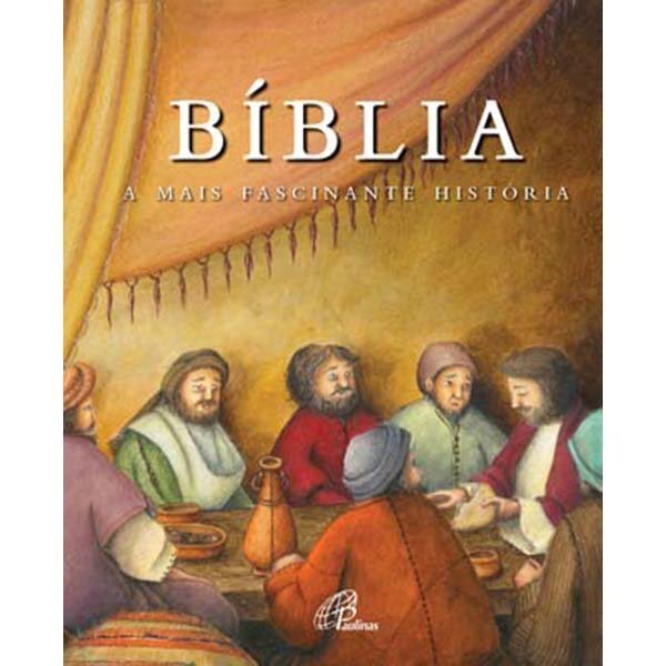 Bíblia - A mais fascinante história - Capa Santa Ceia  Abigail Zanconato