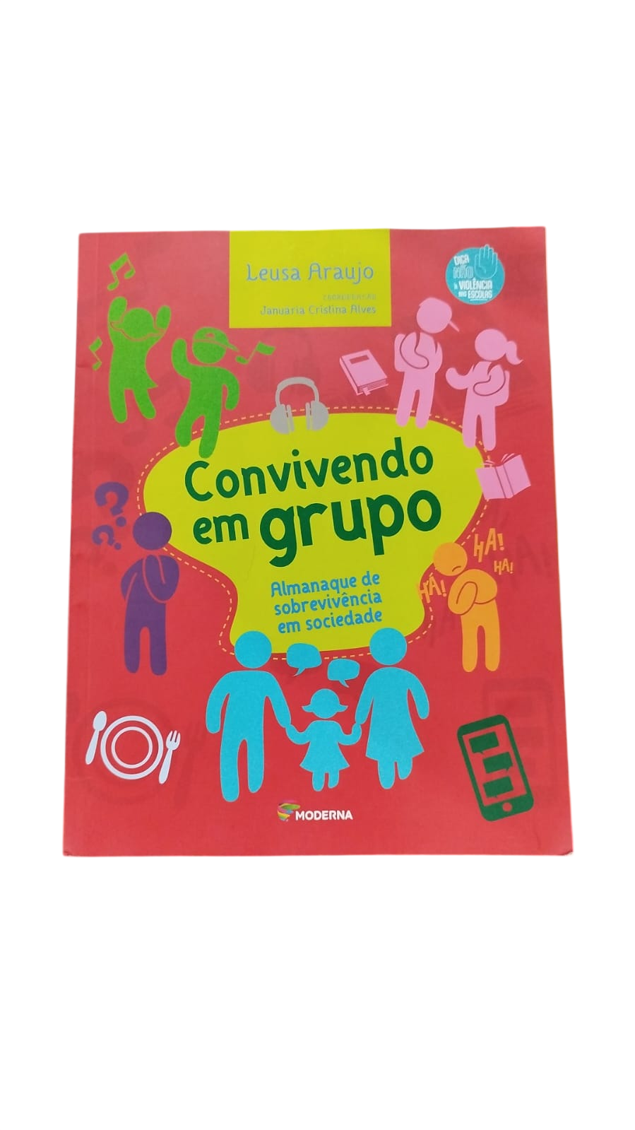 Convivendo em Grupo Almanaque de Sobrevivência em Sociedade
