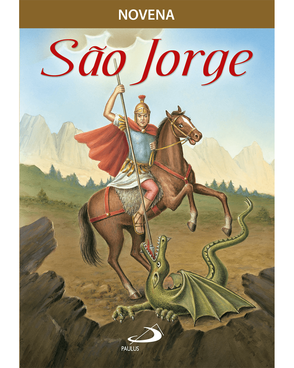 Novena São Jorge  Padre Antônio Lúcio da Silva