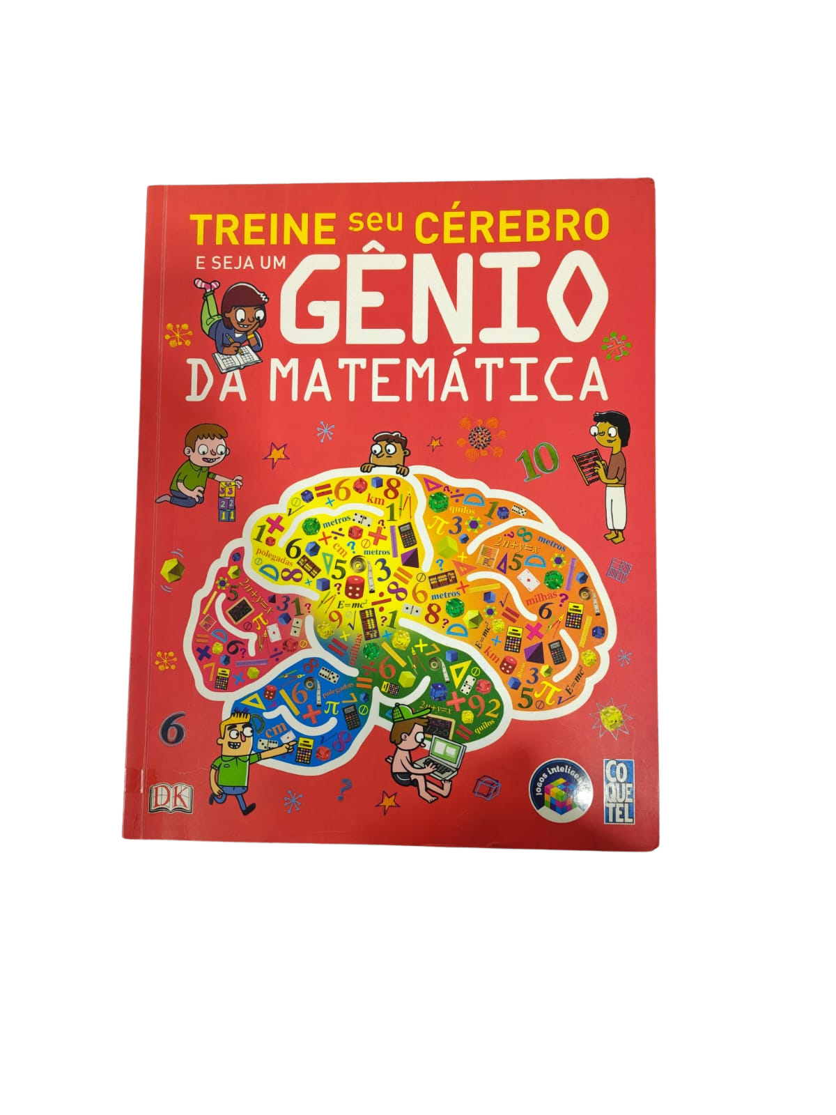 Treine seu Cérebro e seja um Gênio da Matemática Dr.Mike Goldsmith