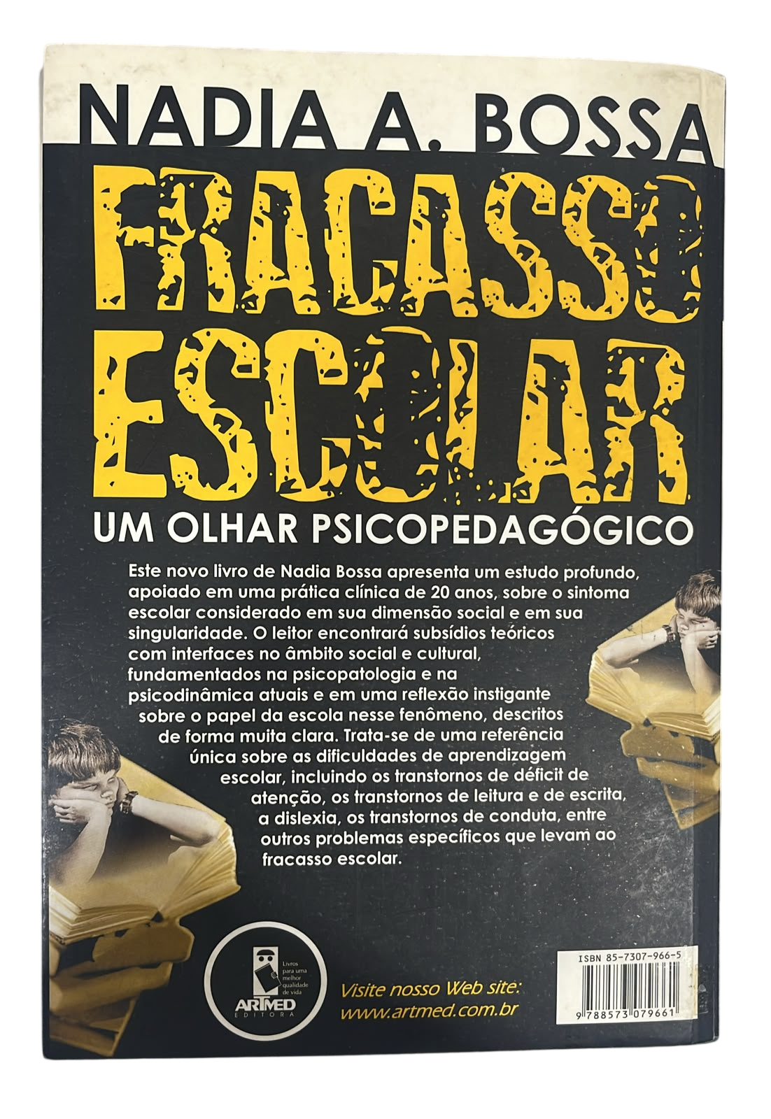 Fracasso Escolar um Olhar Psicopedagógico Nádia a Bossa - Imagem 2