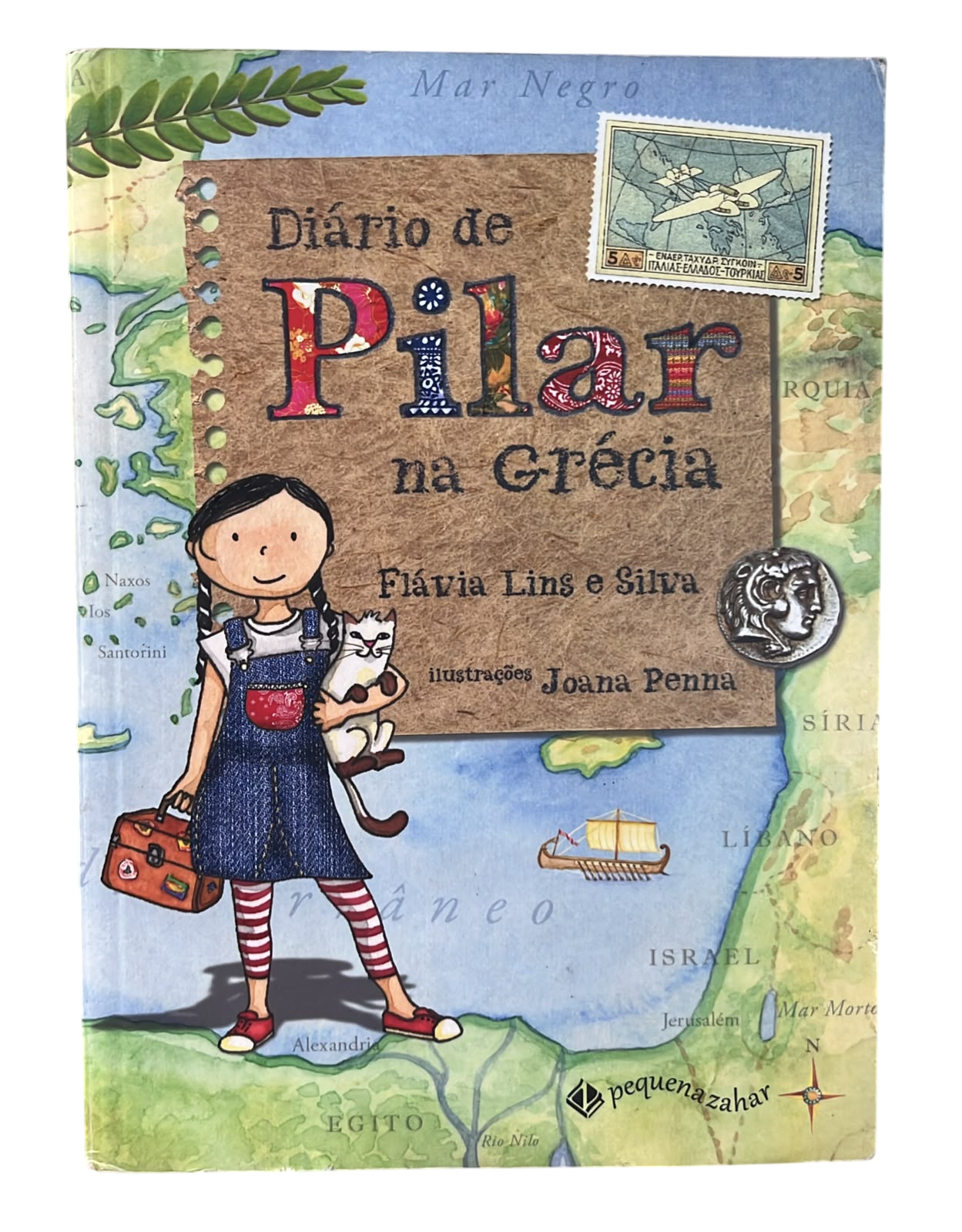 Diário de Pilar na Grécia Flavia Lins e Silva