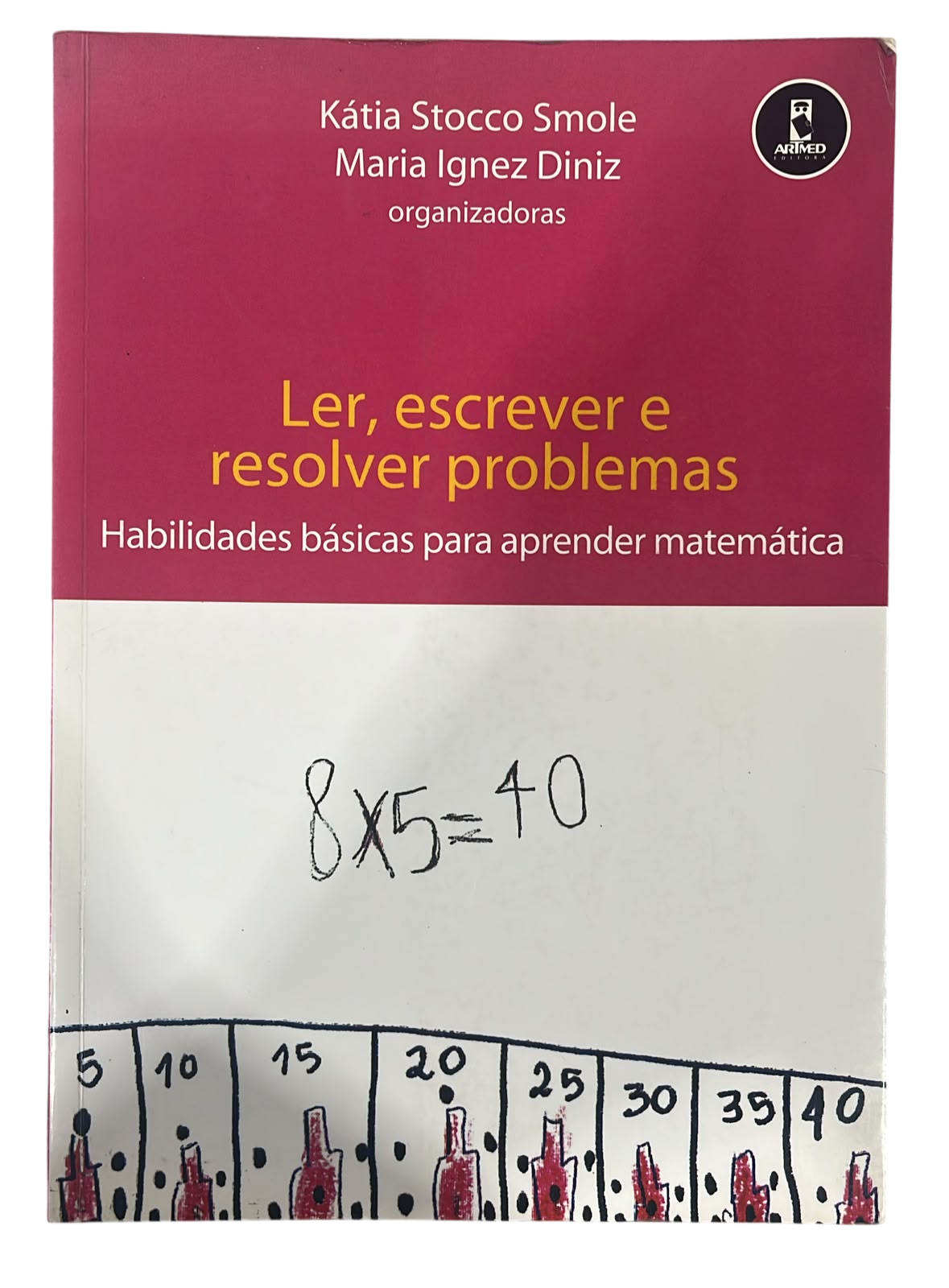 Ler Escrever e Resolver Problemas Katia Stocco Smole