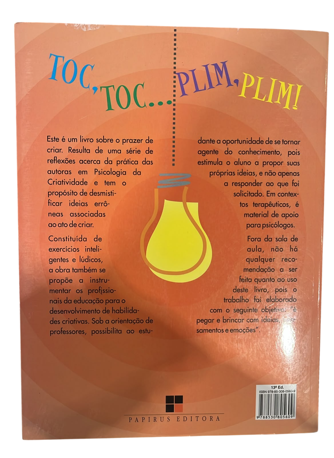 Toc Toc Plin Plin Lidando com as Emoções, Brincando com o Pensamento, Através da Criatividade Ângela Magda Rodrigues - Imagem 2