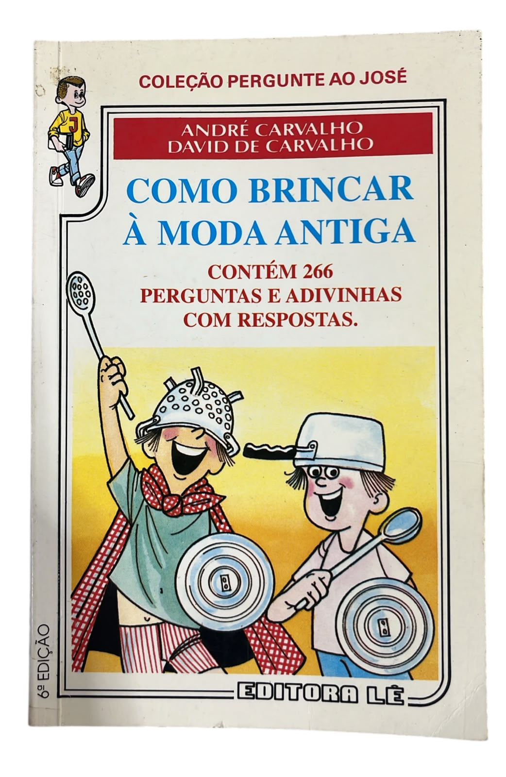 Como Brincar a Moda Antiga Andre Carvalho