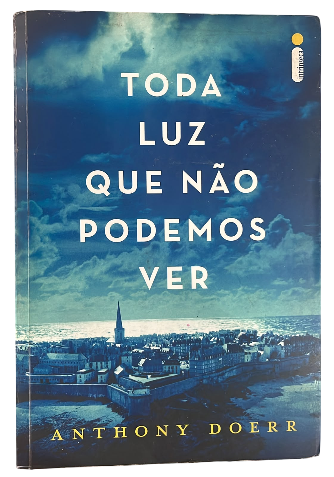 Toda Luz que não Podemos Ver Anthony Doerr