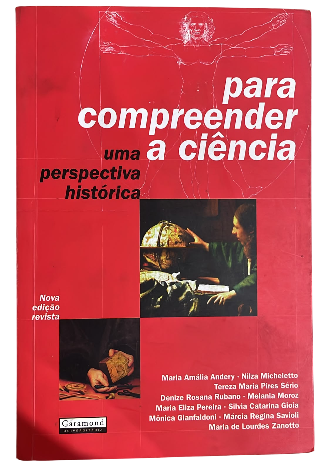 Para Compreender A Ciência Uma Perspectiva histórica