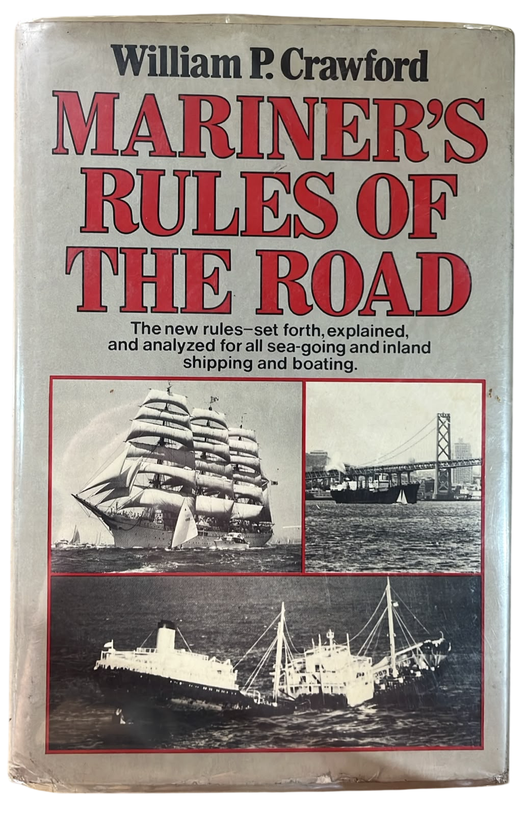 Mariners Rules of The Road William P Crawford
