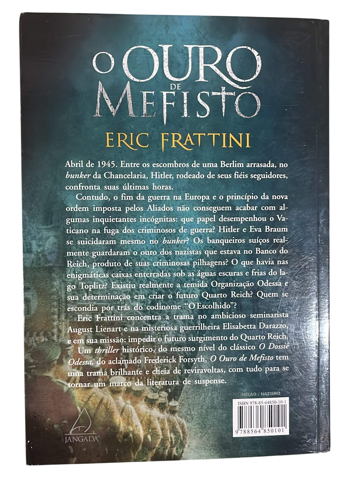 O Ouro de Mefisto Eric Frattini - Imagem 2