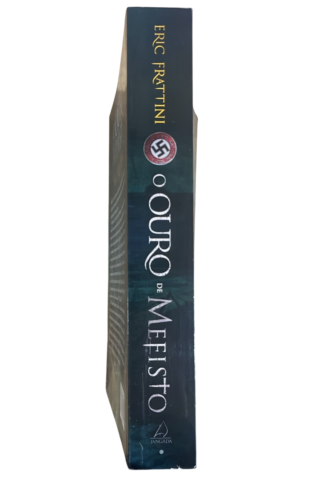 O Ouro de Mefisto Eric Frattini - Imagem 4